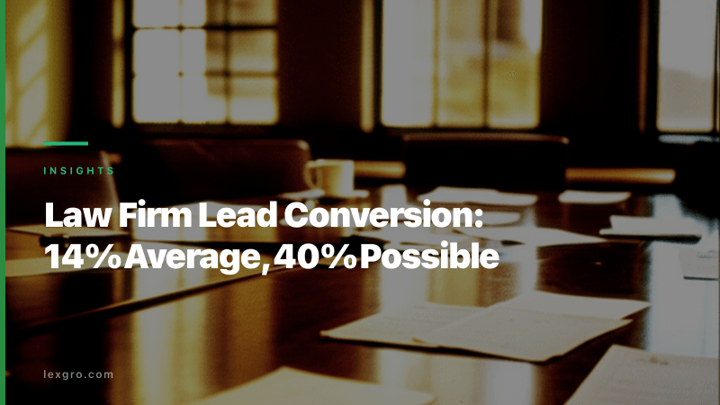 Law Firm Lead Conversion